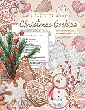 A Taste of Home CHRISTMAS COOKIES RECIPES COOKBOOK & CHRISTMAS COOKIES COLORING BOOK in one!: Color gorgeous grayscale Christmas cookies while ... ... delicious Christmas cookies recipes inside!
