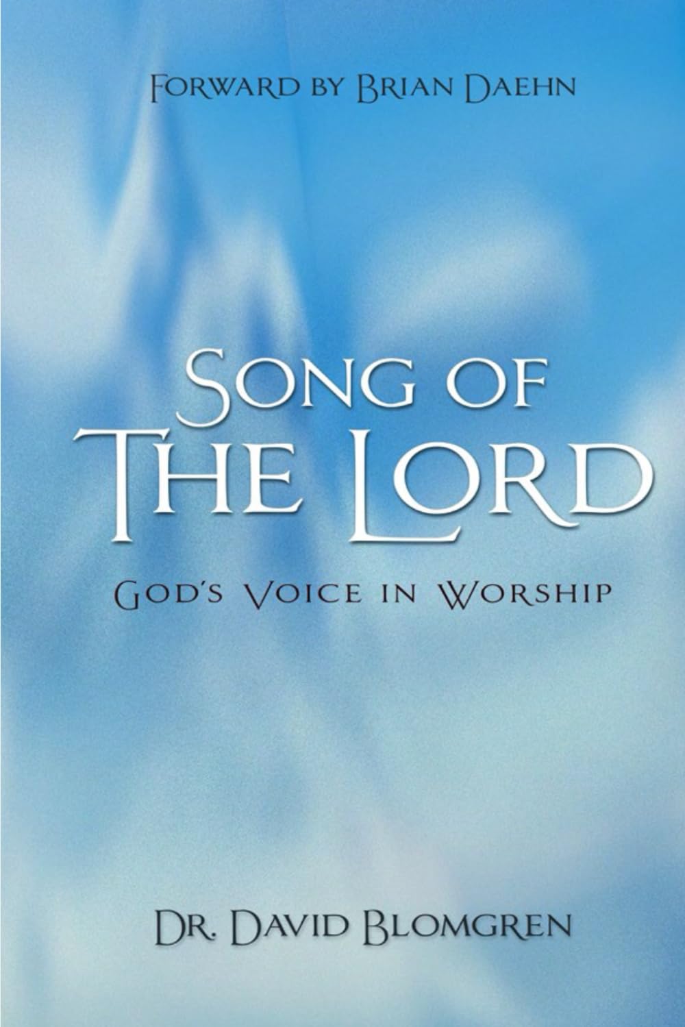 Song of the Lord: God's Voice in Worship