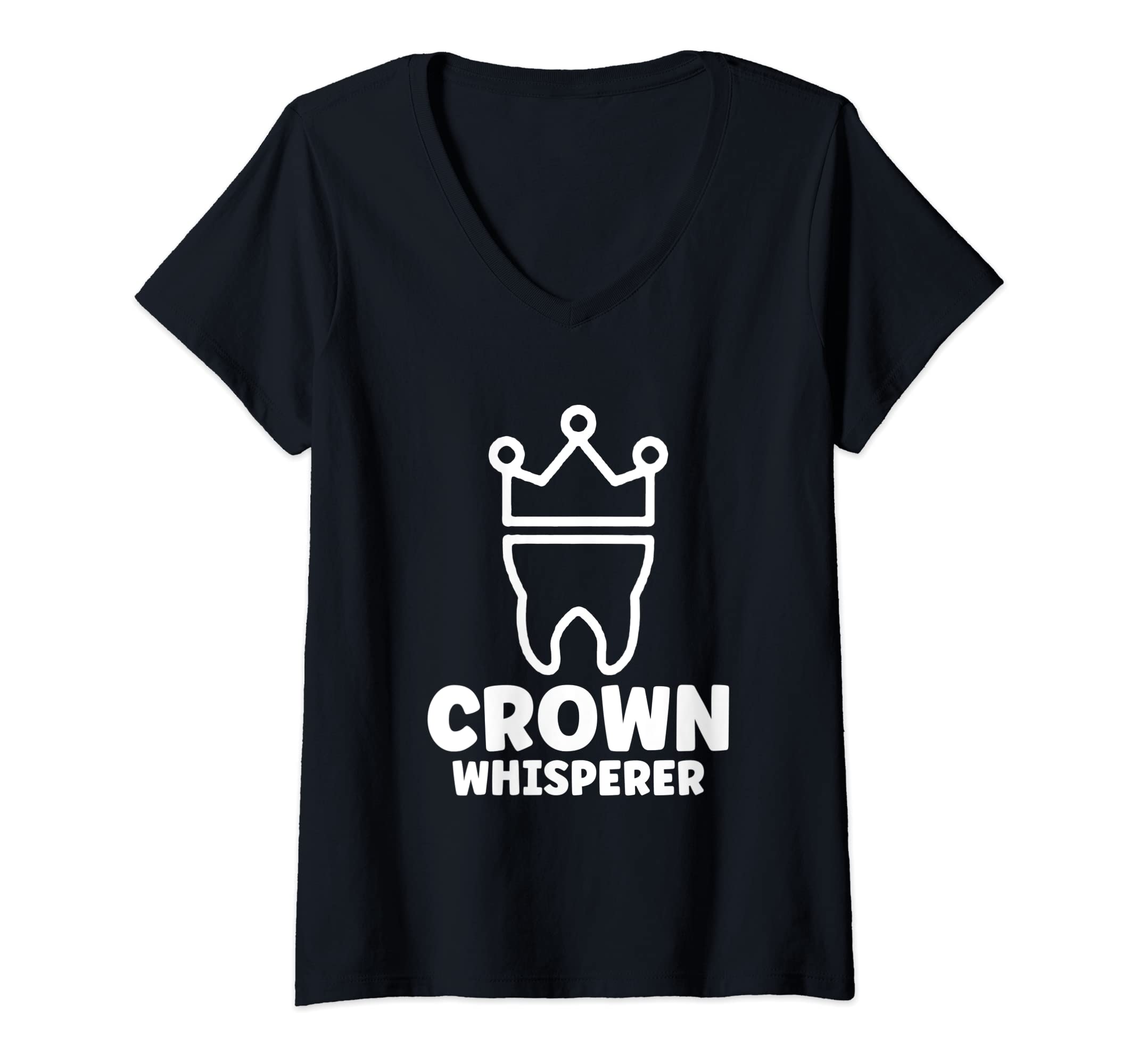 Womens Dental Lab Tech Crown Whisperer Dental Lab Technician V-Neck T-Shirt