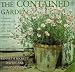 The Contained Garden: Revised Edition