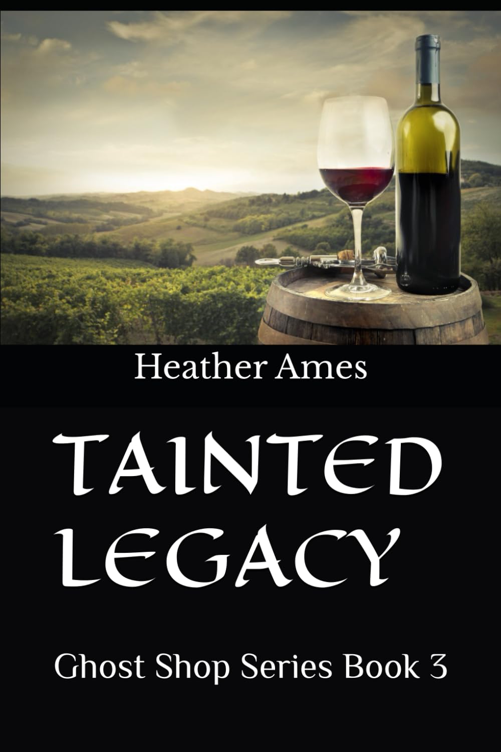 TAINTED LEGACY: Ghost Shop Series Book 3