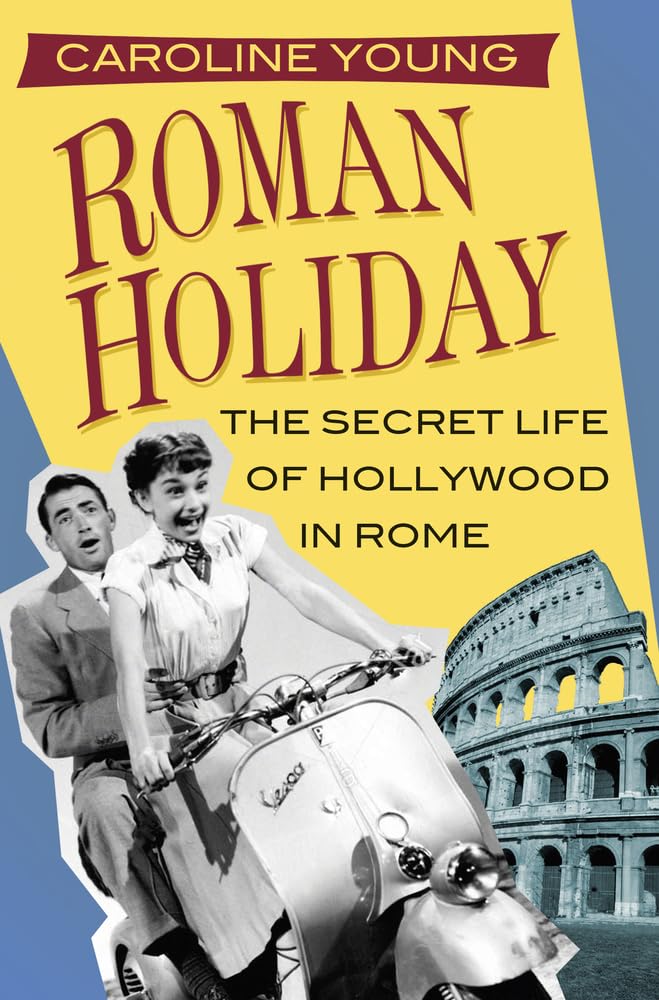 Roman Holiday - 9780750994781