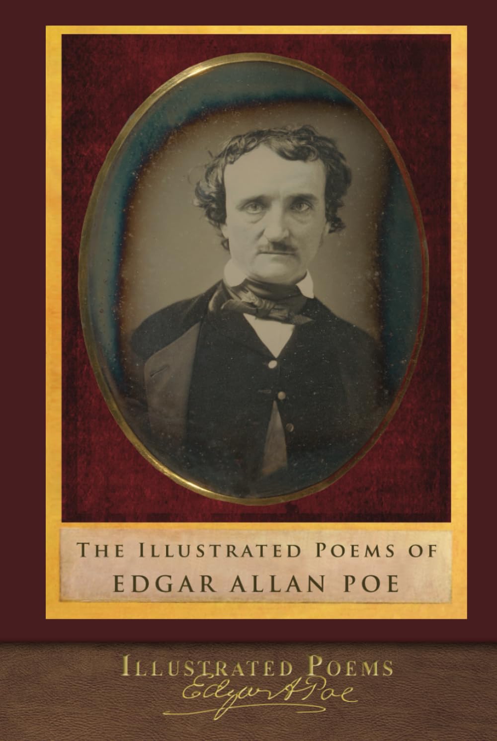 The Illustrated Poems of Edgar Allan Poe: Complete-Includes The Poetic Principle