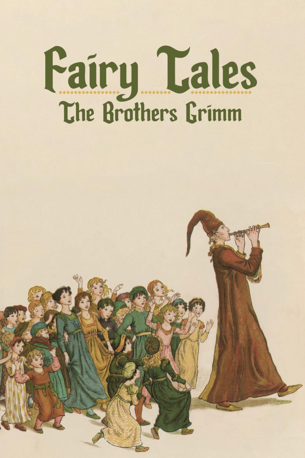 Fairy Tales The Brothers Grimm Grimm Jacob Ludwig Karl Grimm fairy-tales-the-brothers-grimm-grimm-jacob-ludwig-karl-grimm