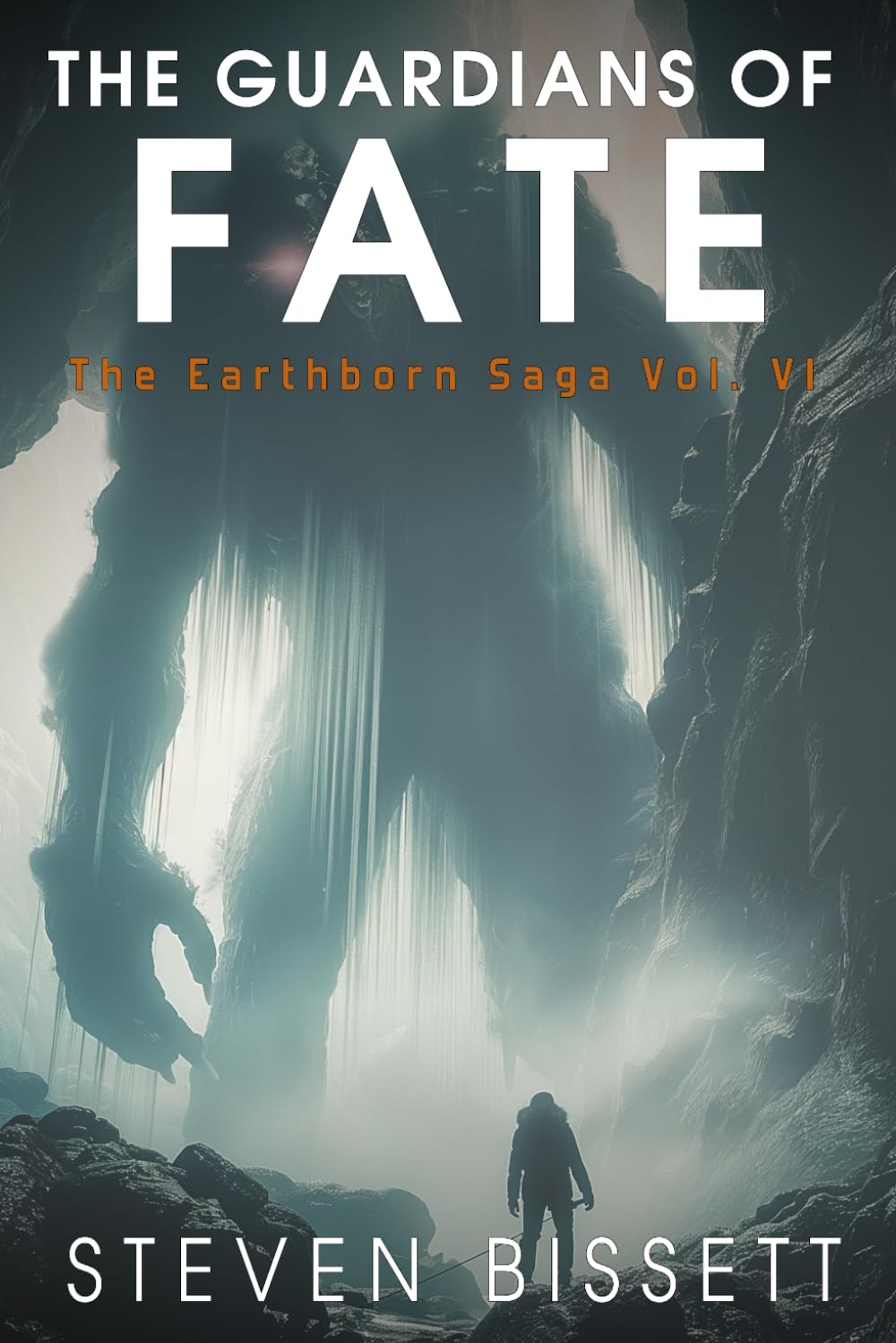 The Guardians of Fate: The Earthborn Saga Vol. VI
