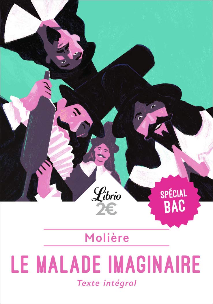 Le Malade imaginaire: PROGRAMME NOUVEAU BAC 2021 1ère - Parcours "Spectacle et comédie