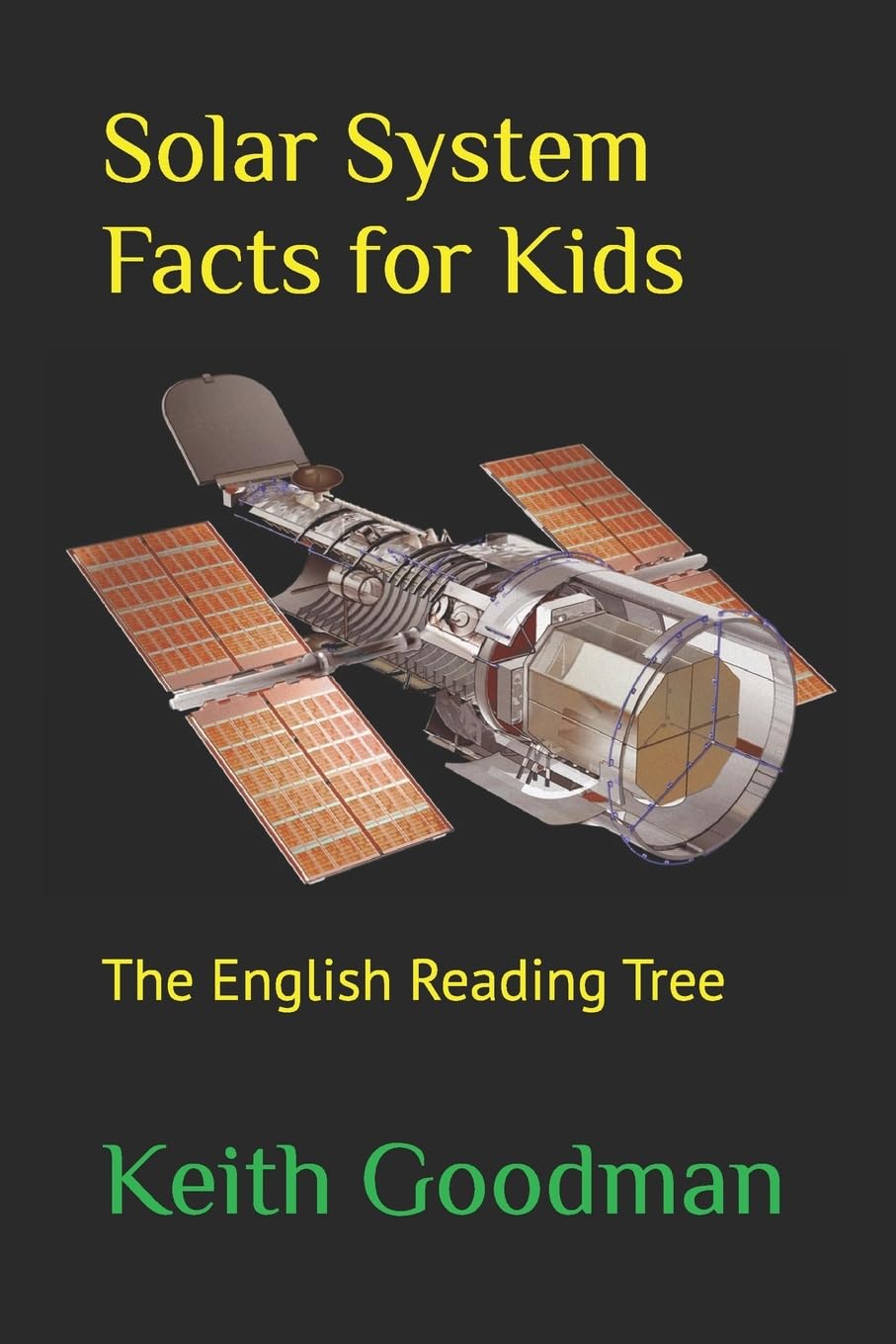Solar System Facts for Kids: The English Reading Tree: Volume 3