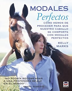 Modales Perfectos: Como Hemos de Proceder para Que Nuestro Caball o Se