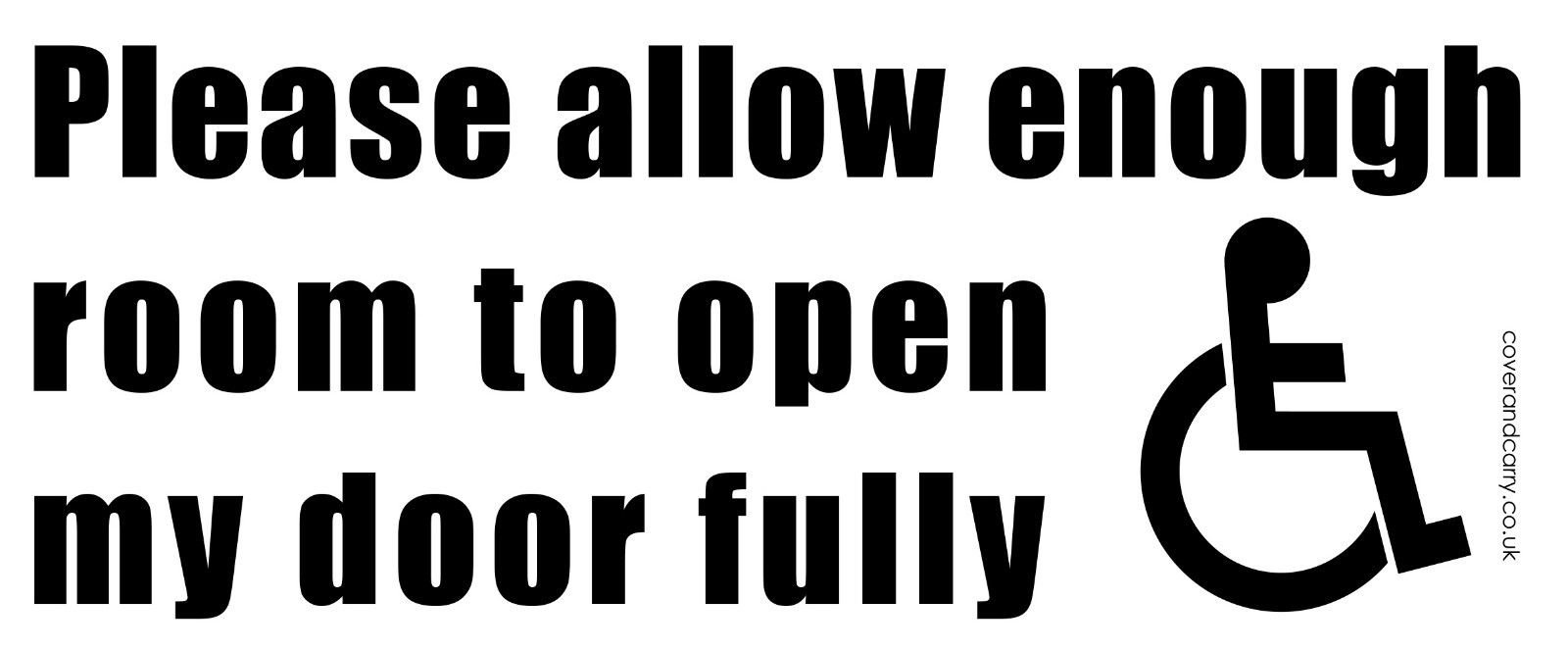 Coverandcarry White Please Allow Enough Room To Open My Door Fully Disability Sign/Sticker