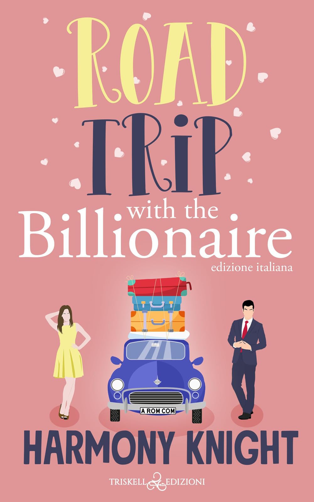 Road Trip With The Billionaire. Ediz. Italiana - 4