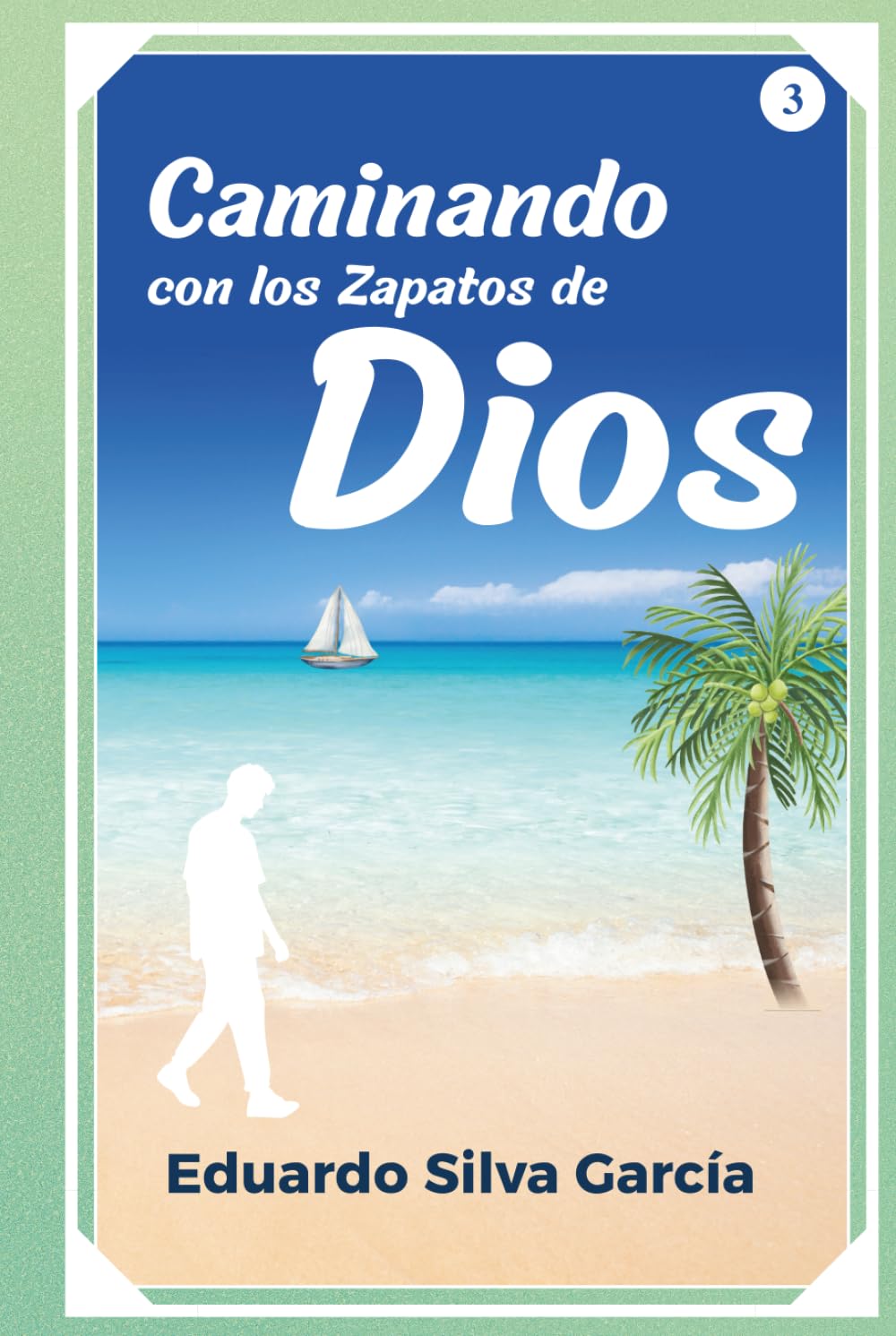 Caminando con los Zapatos de Dios (Desde los Zapatos de Dios)