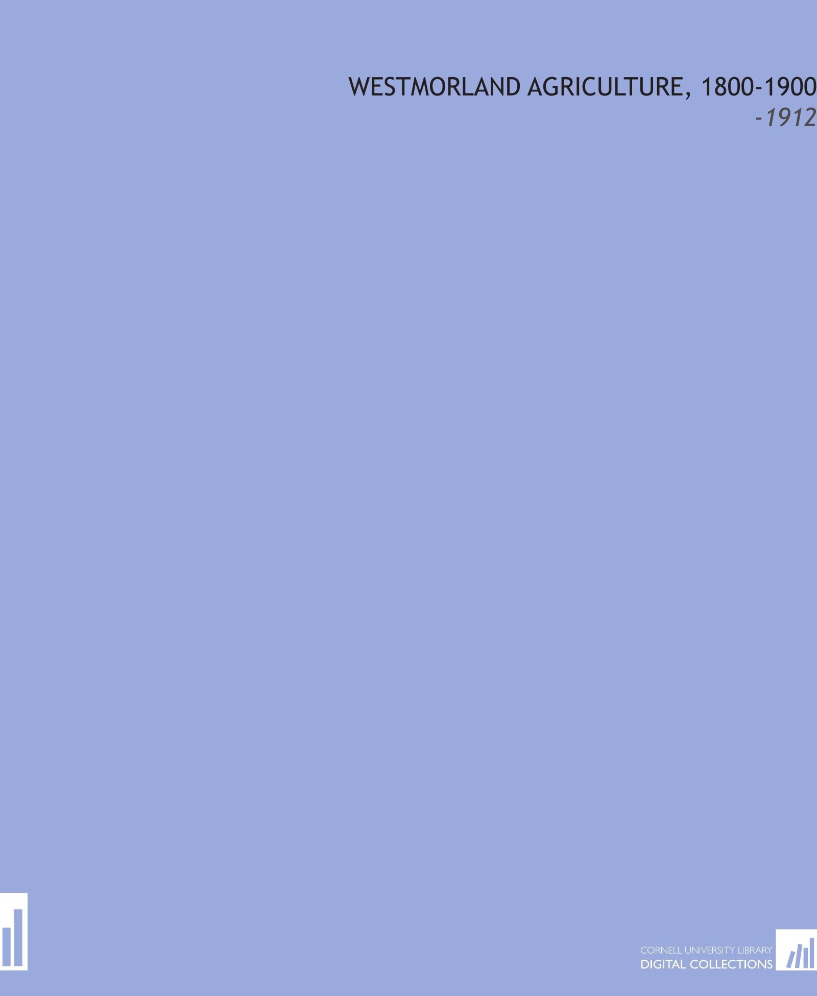 Westmorland Agriculture, 1800-1900: -1912