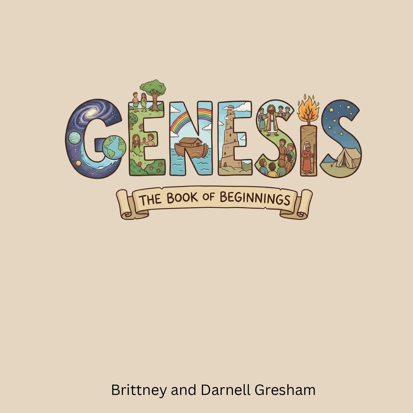 Genesis, The Book of Beginnings