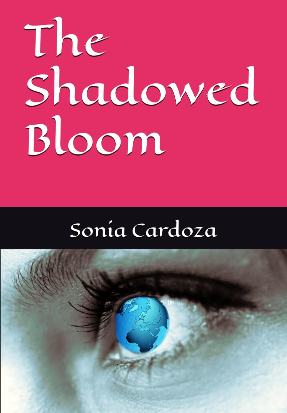 The Shadowed Bloom