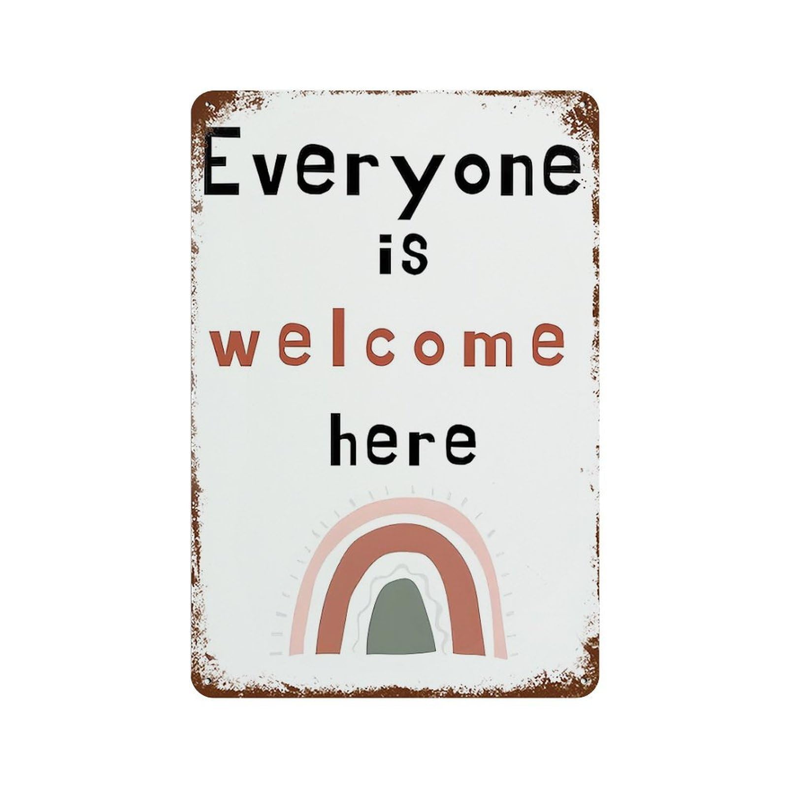 xiaoxiaoshen Everyone Is Welcome Here Wall Decor Art Metal Tin Poster Modern Home Decor Art Home Bar Shop Decorations Vintage Sign 30x20cm