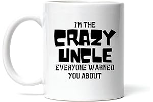 Crazy Uncle Mug: Hilarious Gift for the Best Uncle