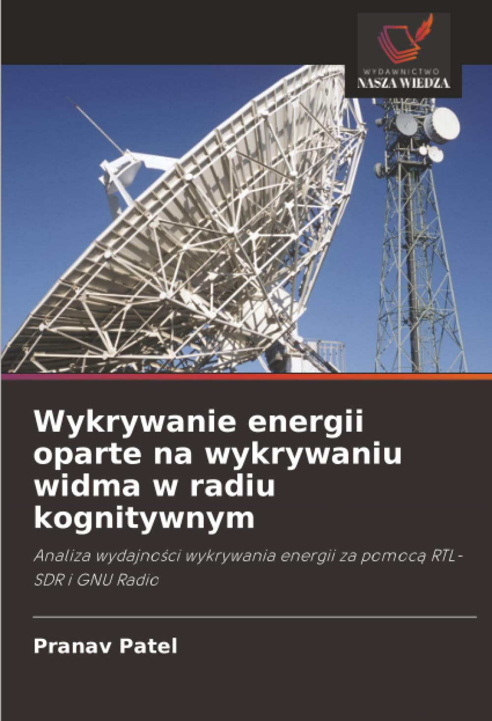 Wykrywanie energii oparte na wykrywaniu widma w radiu kognitywnym: Analiza wydajności wykrywania energii za pomocą RTL-SDR i GNU Radio