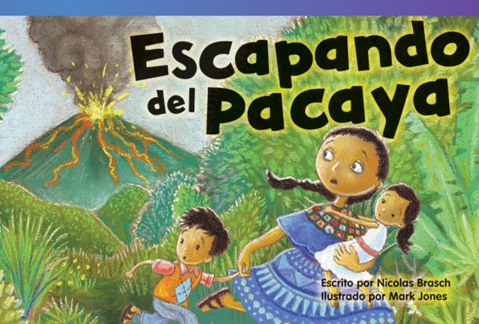 Escapando del Pacaya (Escape from Pacaya) (Fiction Readers) (Spanish Edition)