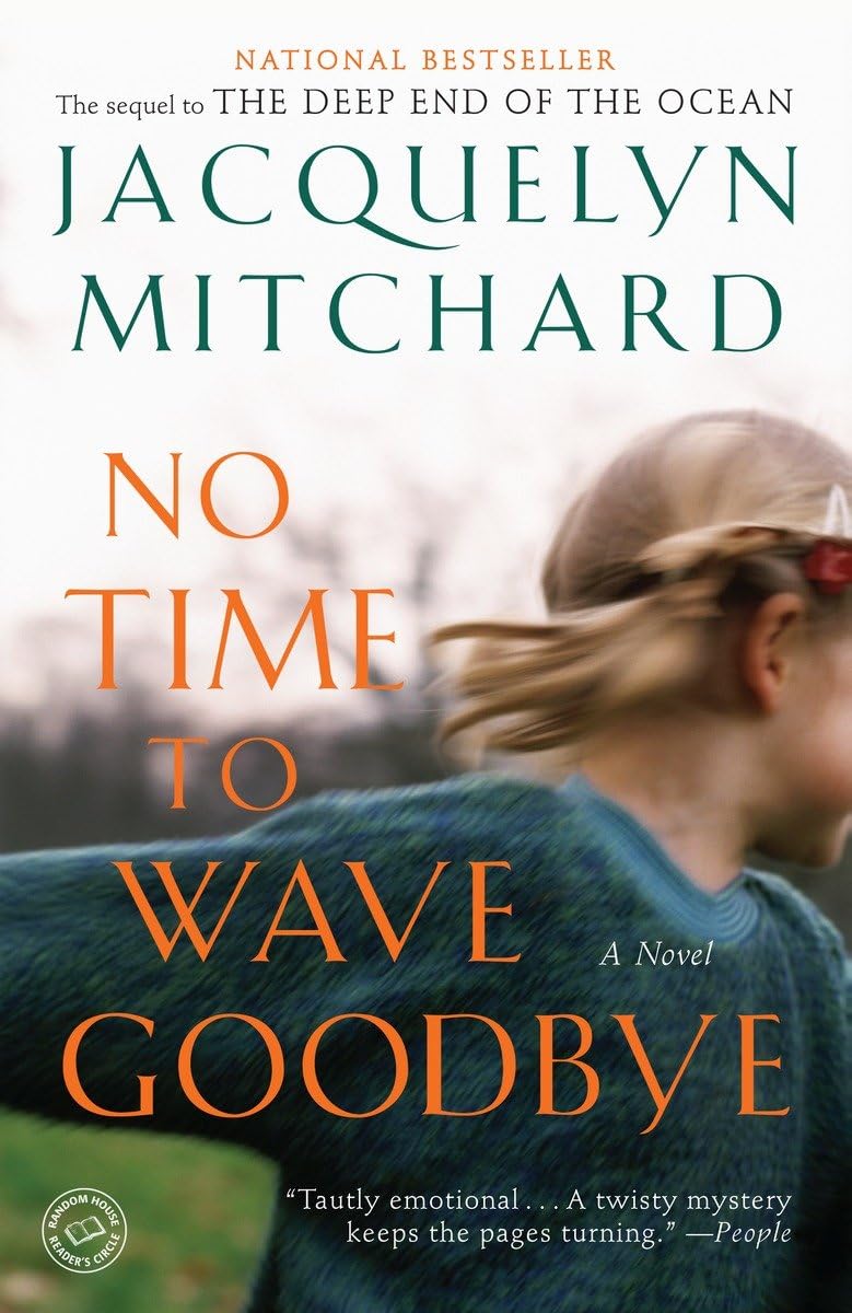 Buy No Time to Wave Goodbye: A Novel — BookShops.in