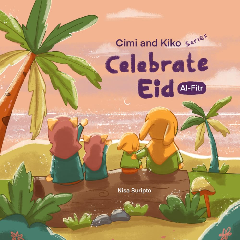 Cimi and Kiko Celebrate Eid Al-Fitr: An Eid Story