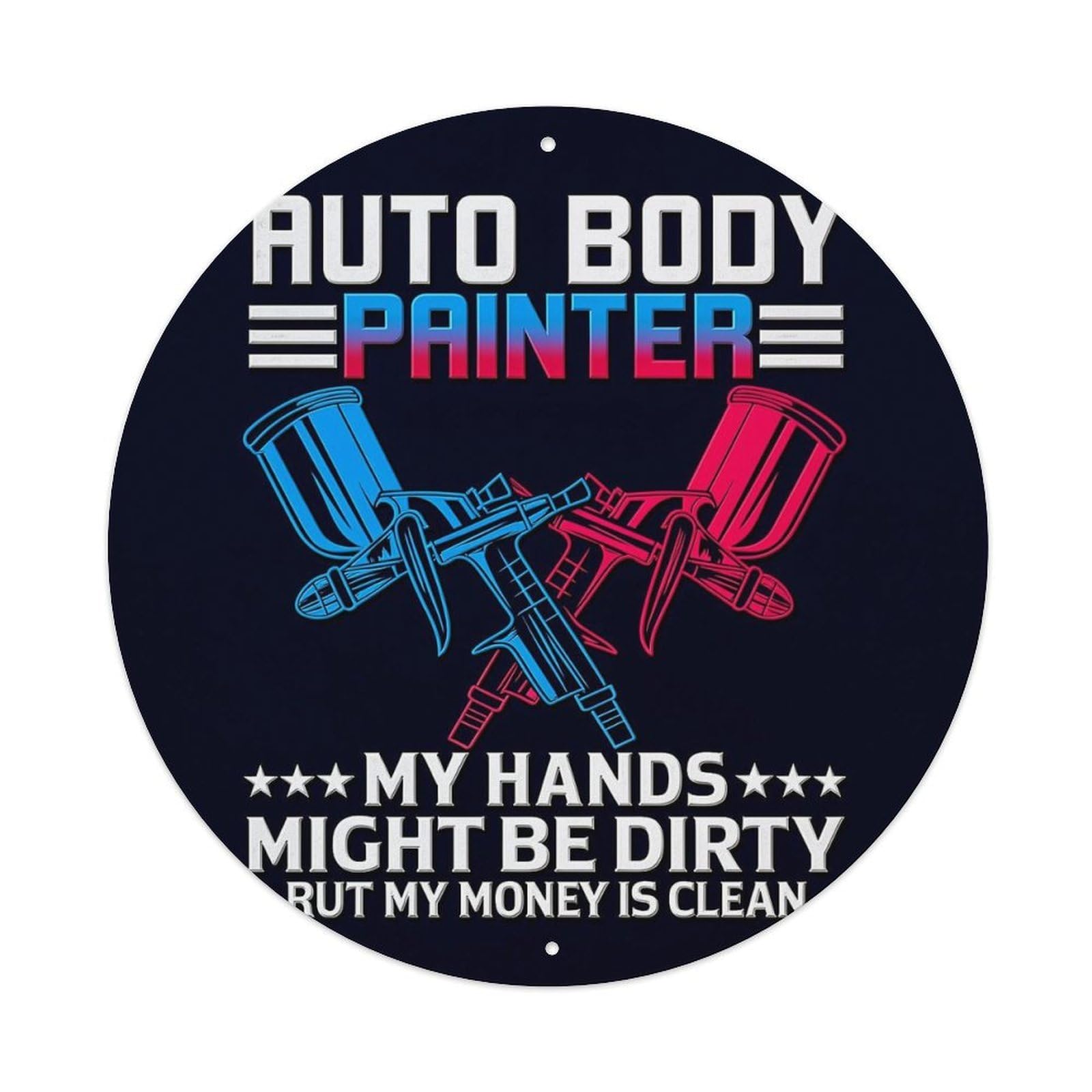 My Hands Might Be Dirty But My Money Is Clean Metal Tin Sign Plaque