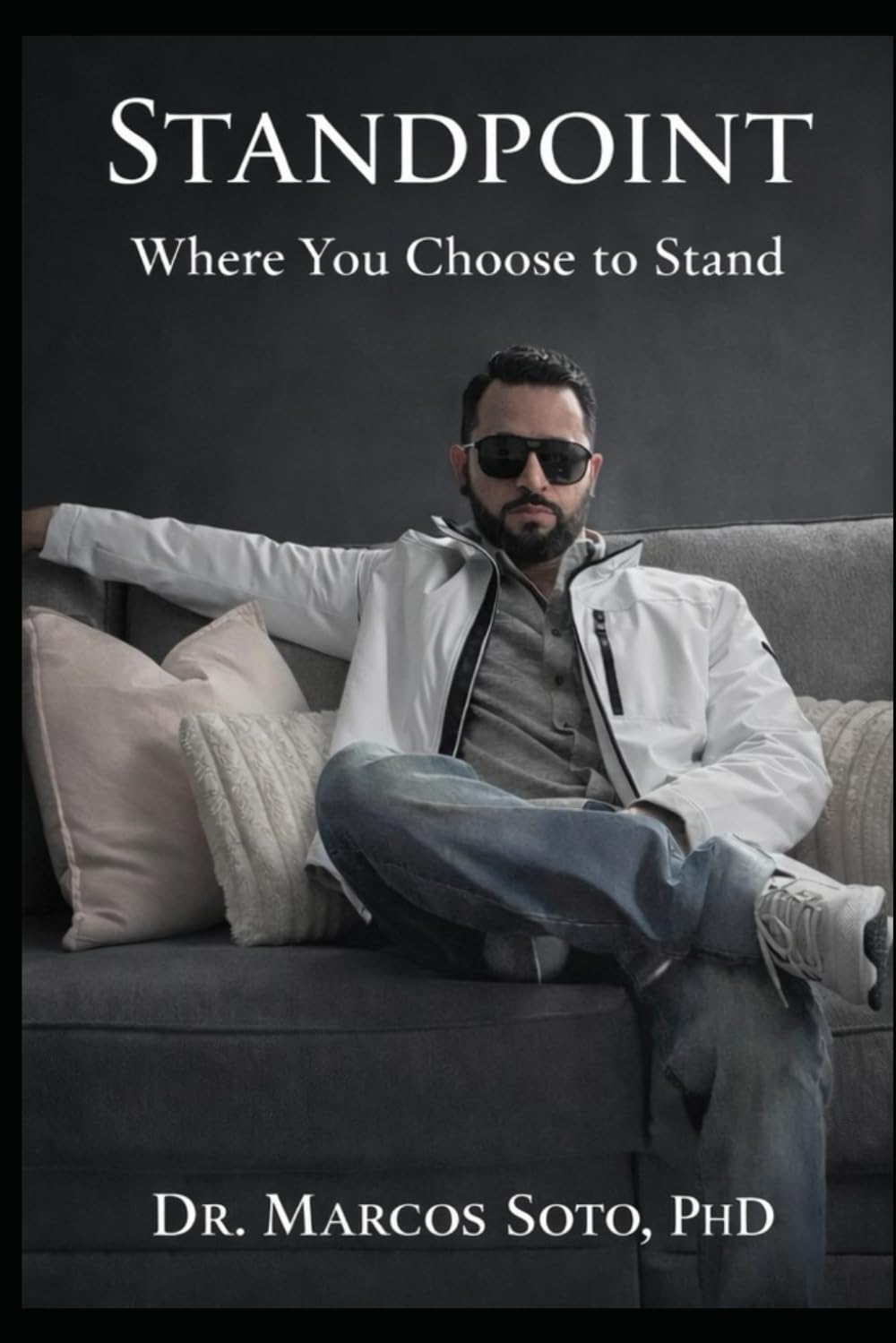 STANDPOINT: Where You Choose to Stand