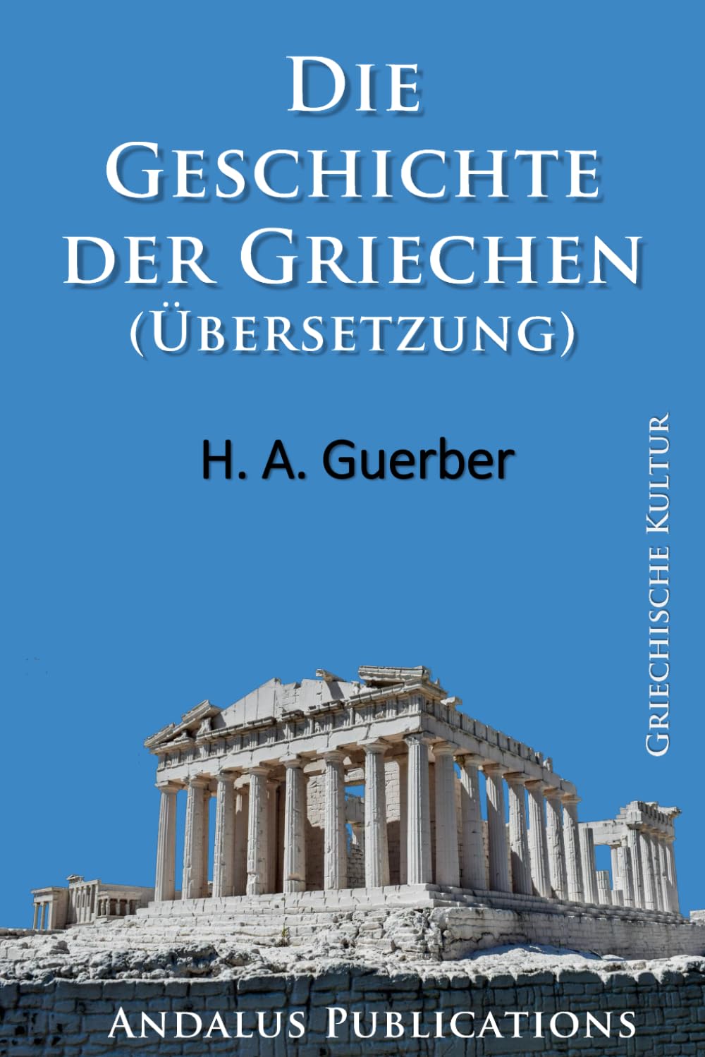 Die Geschichte der Griechen (Übersetzung)