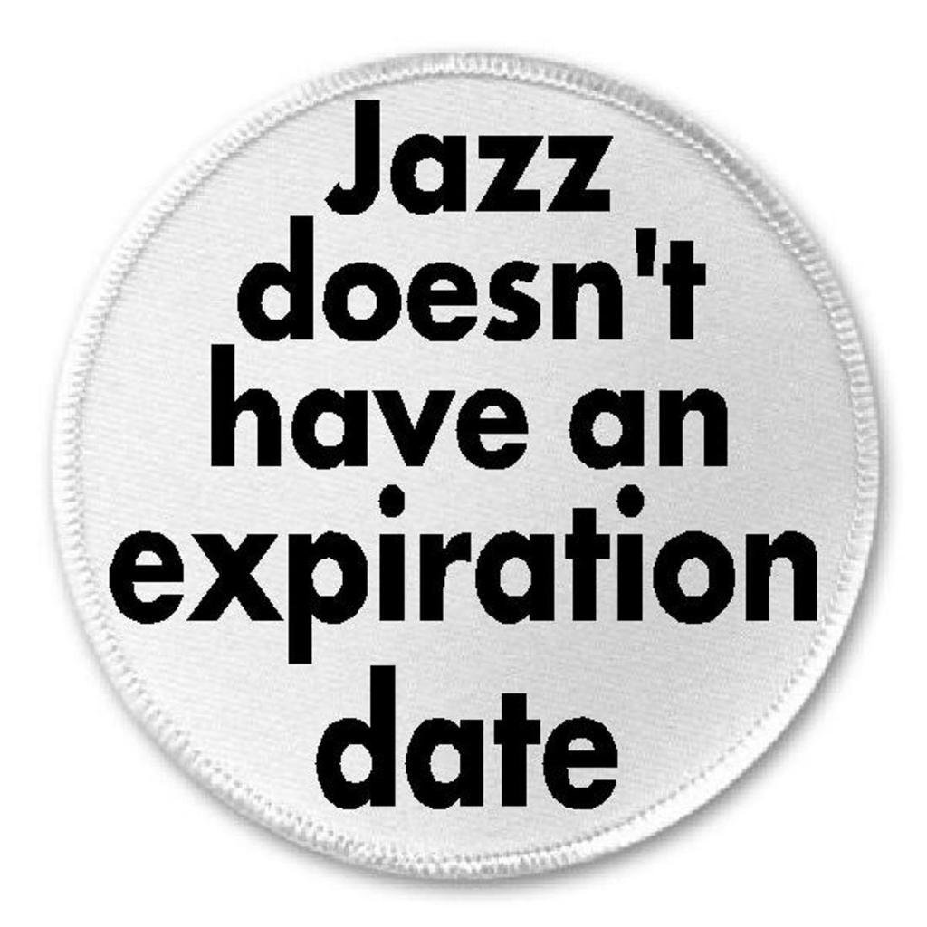 Jazz Doesn't Have An Expiration Date - 3