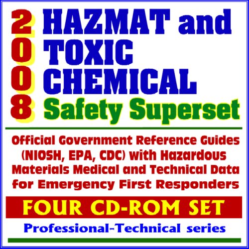 2008 Hazmat and Toxic Chemical Safety Superset Official Government