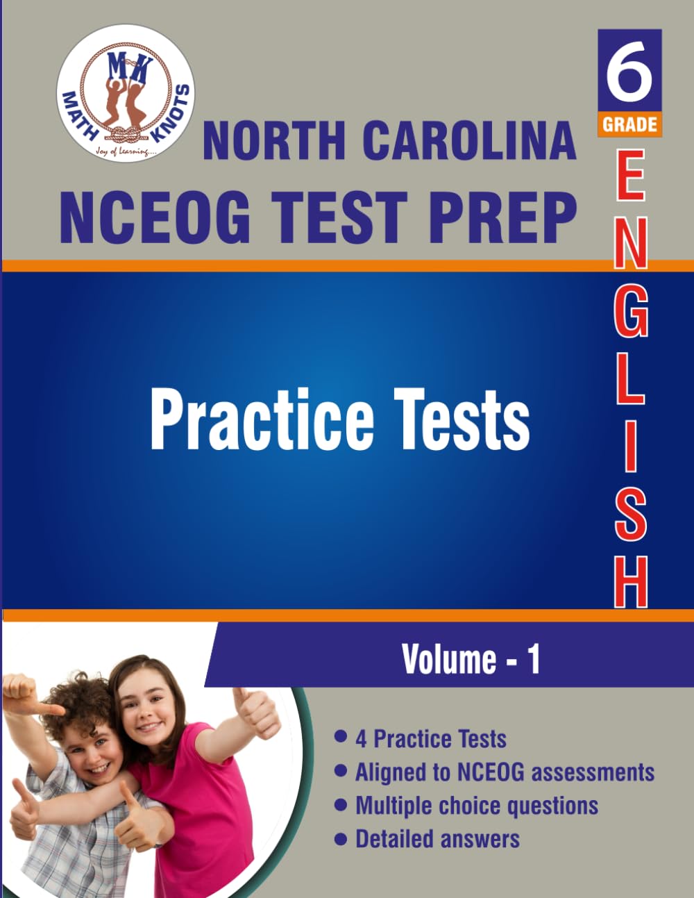 North Carolina State (NC EOG) Test Prep , 6th Grade ELA Practice Tests: Volume 1, Practice Questions and Explanations | Full Length Online Practice ... ( NCEOG ) State Test Prep by Math-Knots)