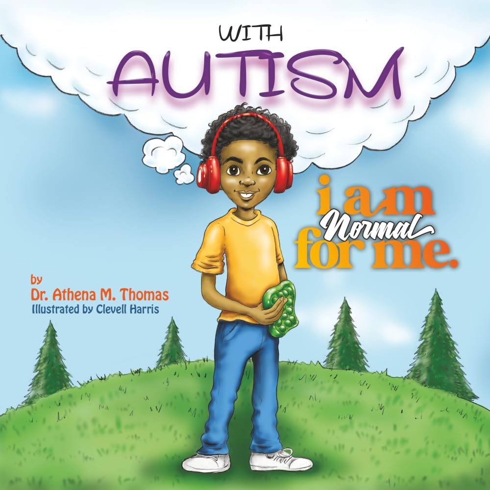 With Autism I Am Normal for Me