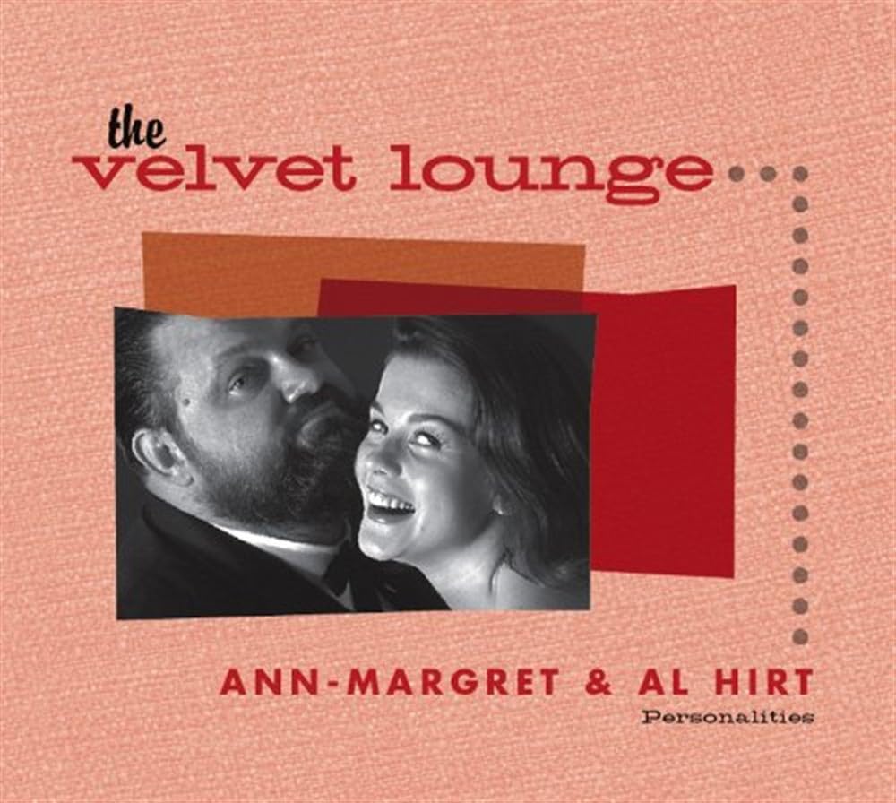 Ann Margret & Al Hirt: Personalities - The Velvet Lounge (CD)