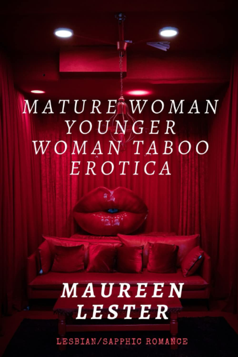 MATURE WOMAN YOUNGER WOMAN TABOO EROTICA: Lesbian/Sapphic Romance: 1