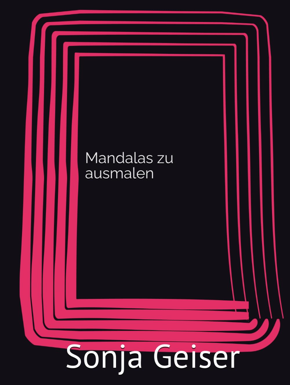 Mandalas zum ausmalen: Verschiedene Tiere (Mein großes Buch der Tierfreunde)