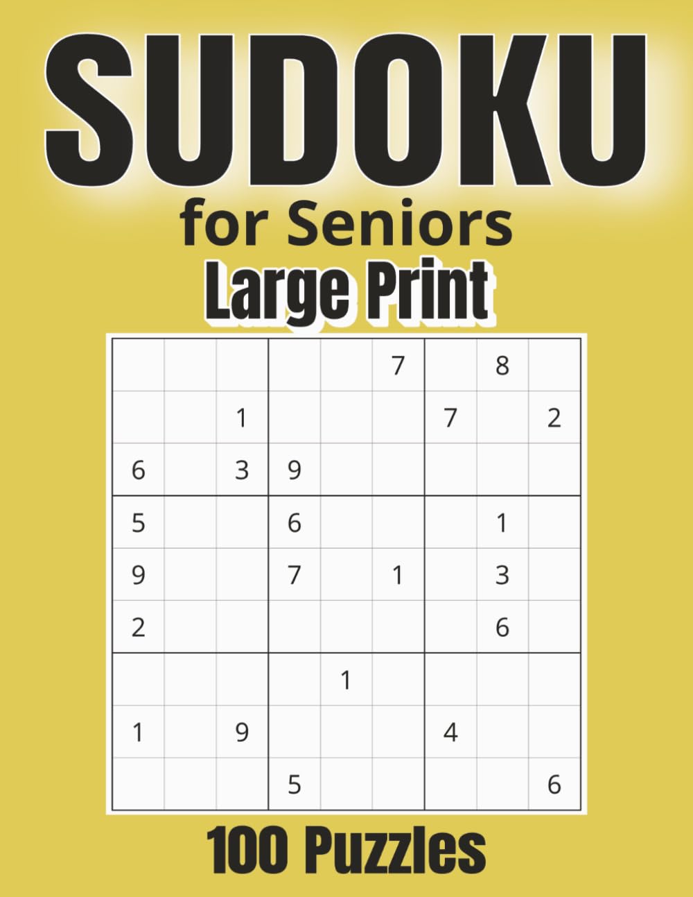 Large Print Sudoku for Seniors: 100 Relaxing Sudoku Puzzles | Large Print Brain Games for Focus and Mental Stimulation
