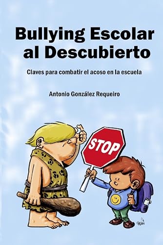 Bullying escolar al descubierto: Claves para combatir el acoso en la escuela
