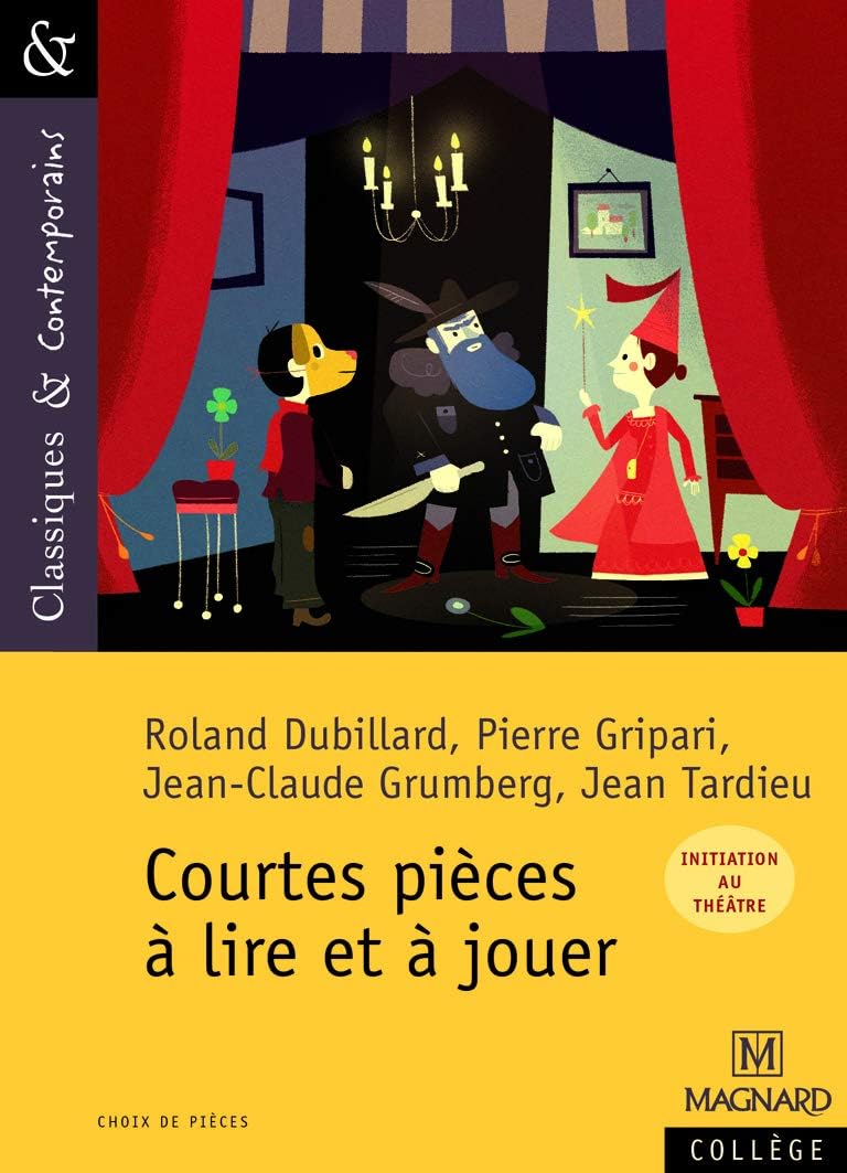 Courtes pieces a lire et a jouer (Classiques & contemporains)