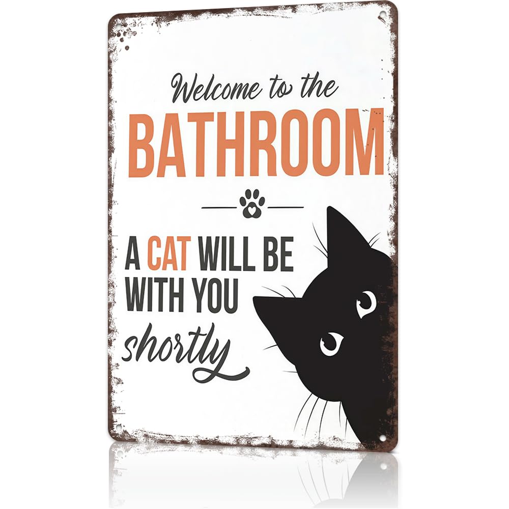 peiyeety Vintage Black & White Cat Bathroom Sign - Funny Welcome To The Bathroom Metal Decor - Retro Aluminum Poster For Restroom Wall Decor 8x12 Inch