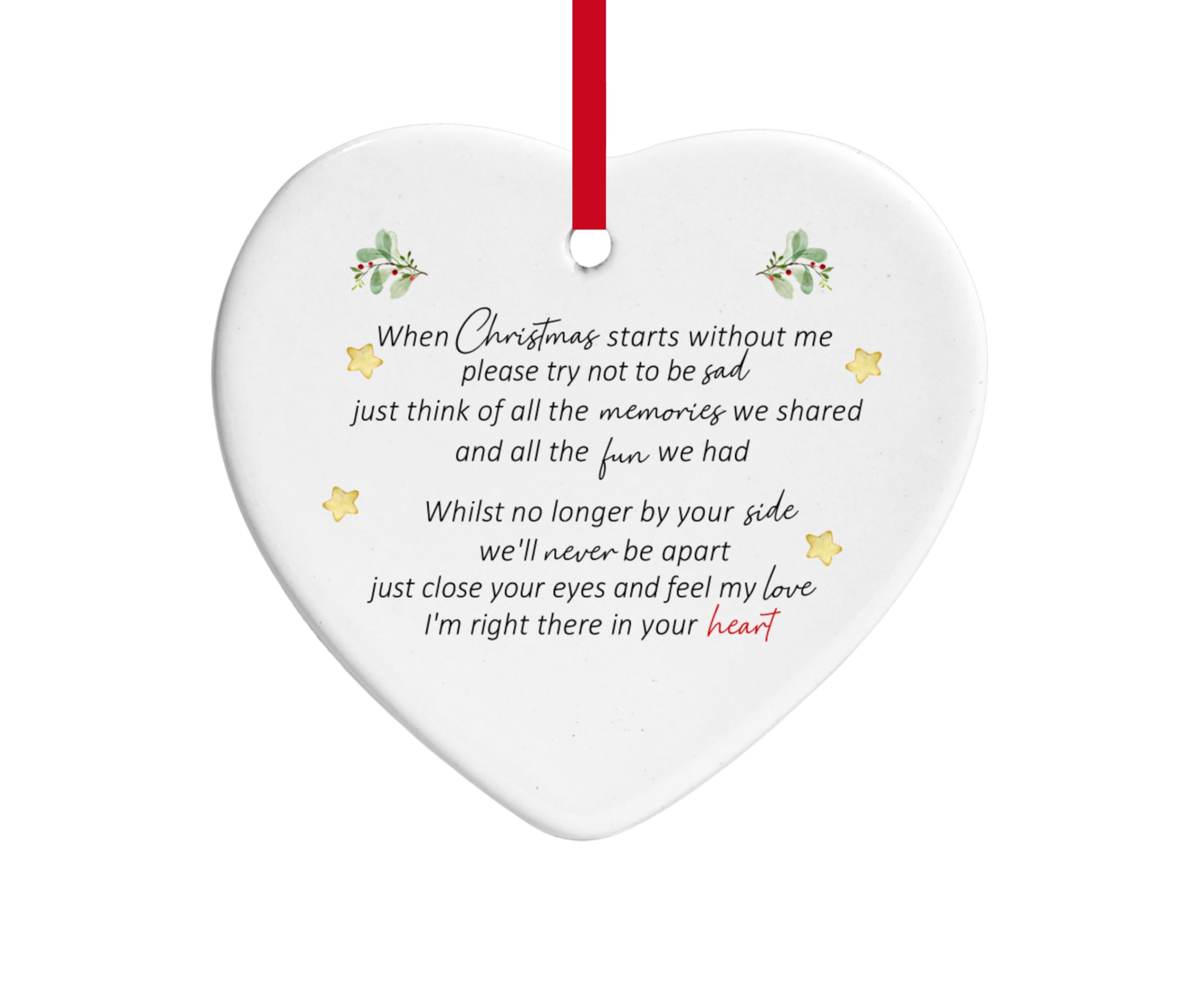 Maisie Moo Gifts Limited Red When Christmas Starts Without Me Memorial Remembrance Sentimental Poem Ceramic Heart Christmas Tree Ornament Decoration Bauble