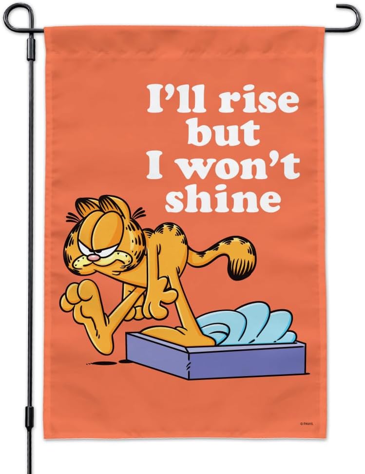 Garfield I'll Rise but I won't Shine Garden Yard Flag