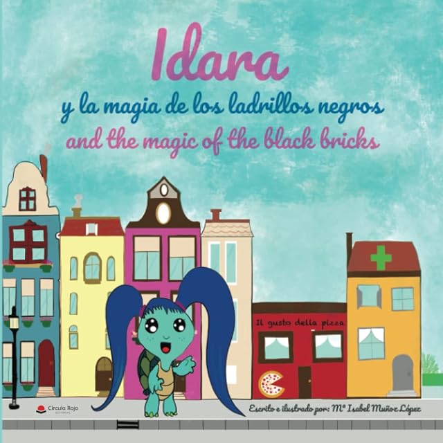 Portada de Idara y la Magia de los Ladrillos Negros: Idara and the Magic of the B