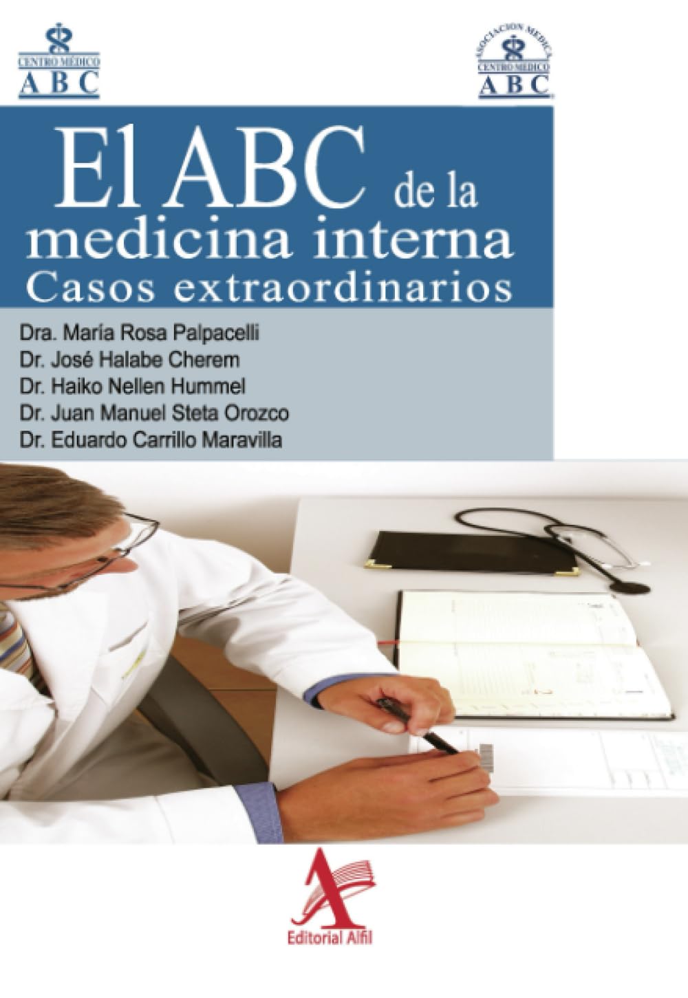 El ABC de la medicina interna. Casos extraordinarios