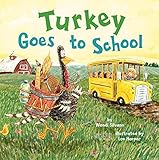 Top 20 Best Turkey Goes To School Reviews Comparison 3 NEW-Turkey Goes to School (Turkey Trouble)