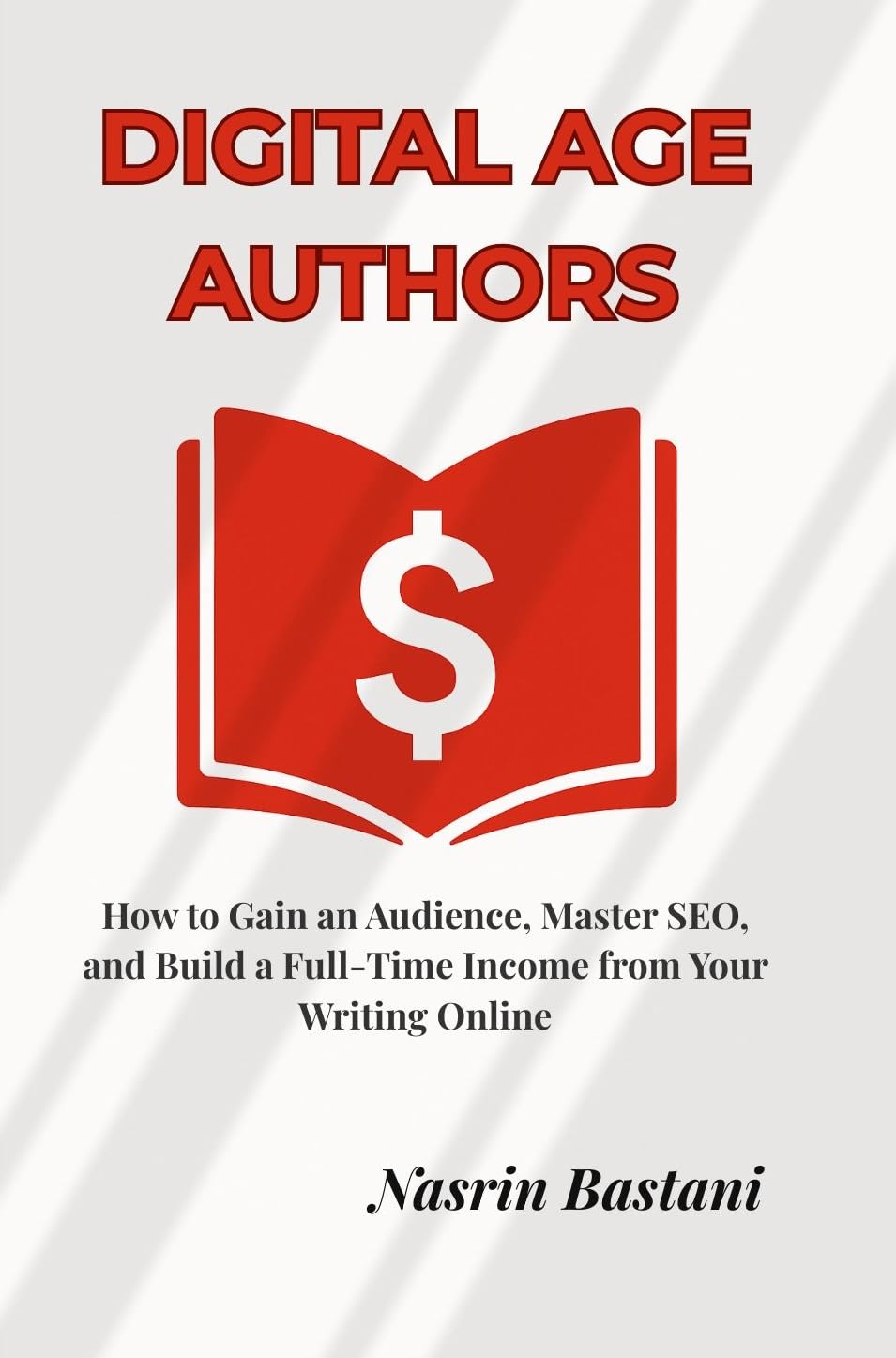 Digital Age Authors: How to Gain an Audience for Your Work Online