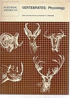 Vertebrates, Physiology: Readings from Scientific American 0716711990 Book Cover