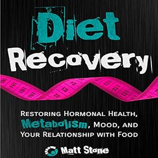 Diet Recovery Audiolibro Por Matt Stone arte de portada