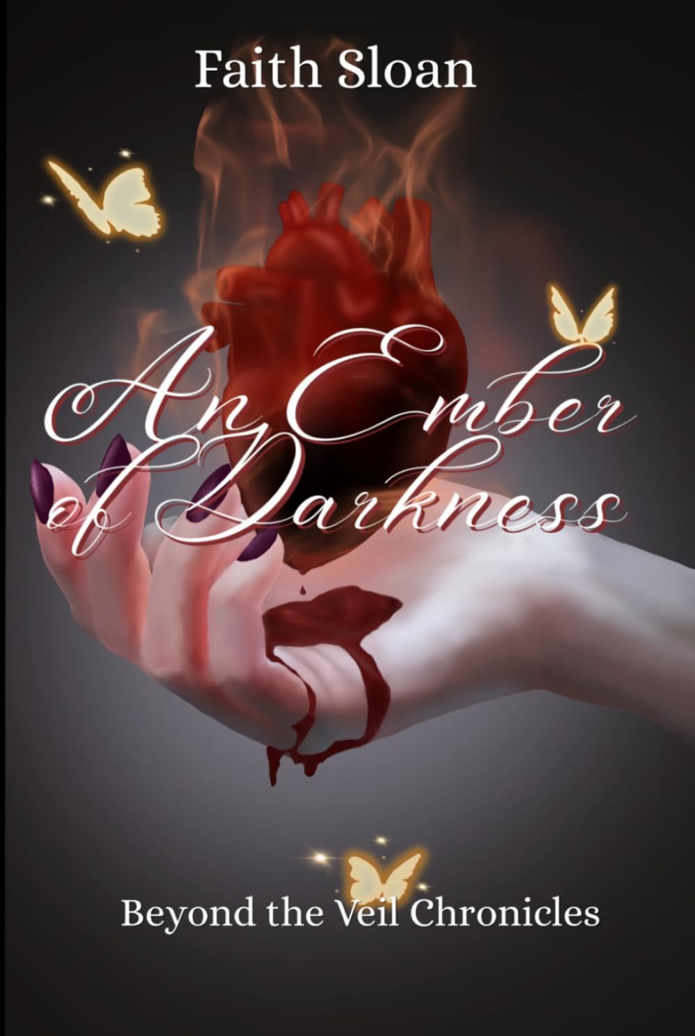 An Ember of Darkness: Beyond the Veil Chronicles