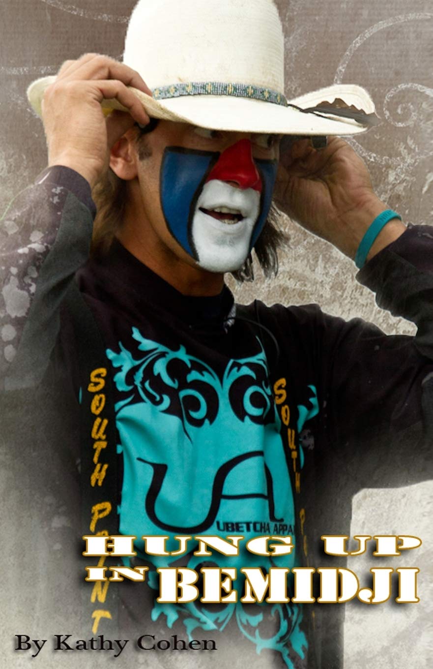 Hung Up in Bemidji (Bullwhacked, a Cooper Lydell mystery)