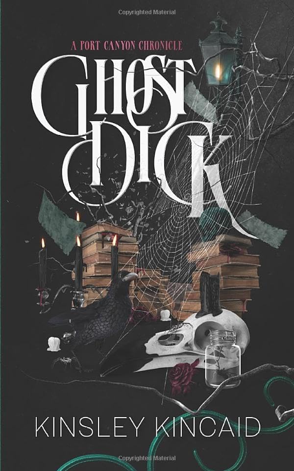 Ghost Dick (A Port Canyon Chronicle)