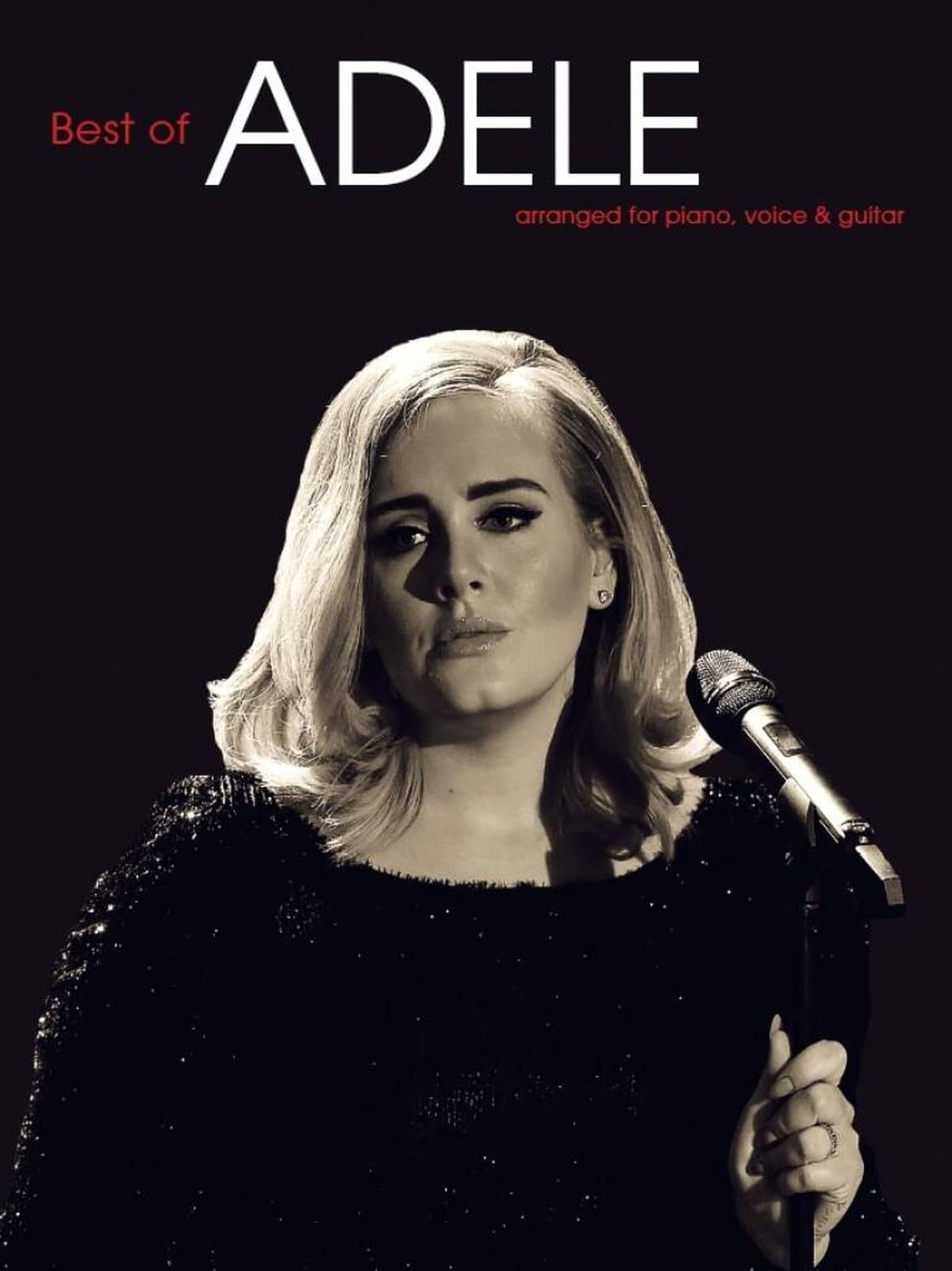 The Best Of Adele. Piano, Vocal And Guitar.